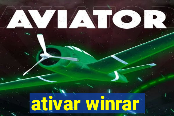 ativar winrar